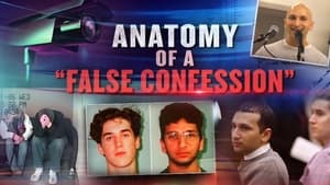 Anatomy of a "False Confession"