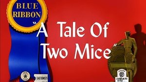 Tale of Two Mice