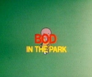 Bod in the Park