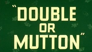 Double or Mutton