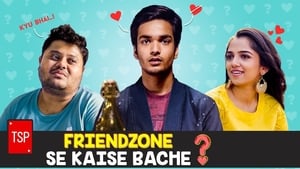 Friendzone se kaise bachein?