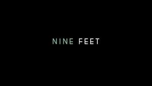 Nine Feet