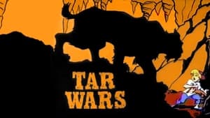 Tar Wars