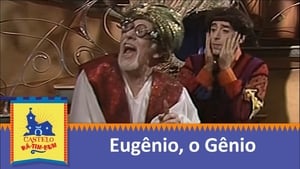 Eugênio, o Gênio