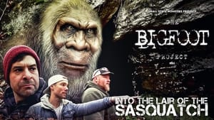 Into the Lair of the Sasquatch