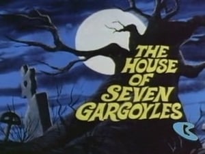 The House of Seven Gargoyles