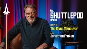 "The Riker Maneuver" with Jonathan Frakes