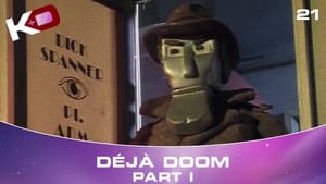 Déjà Doom - Part 1