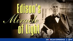 Edison's Miracle of Light