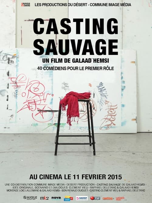 Casting sauvage