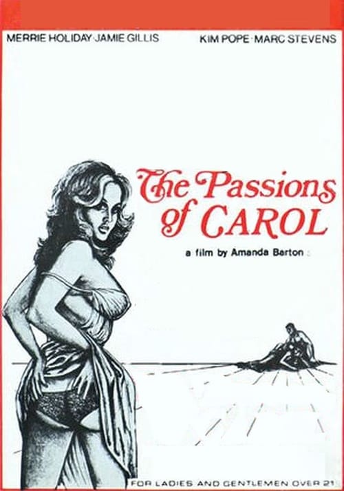 The Passions of Carol