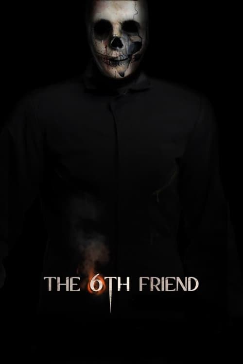 The 6th Friend