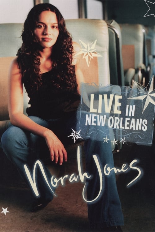 Norah Jones - Live in New Orleans