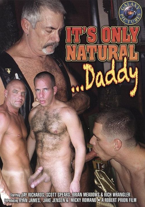 It's Only Natural... Daddy