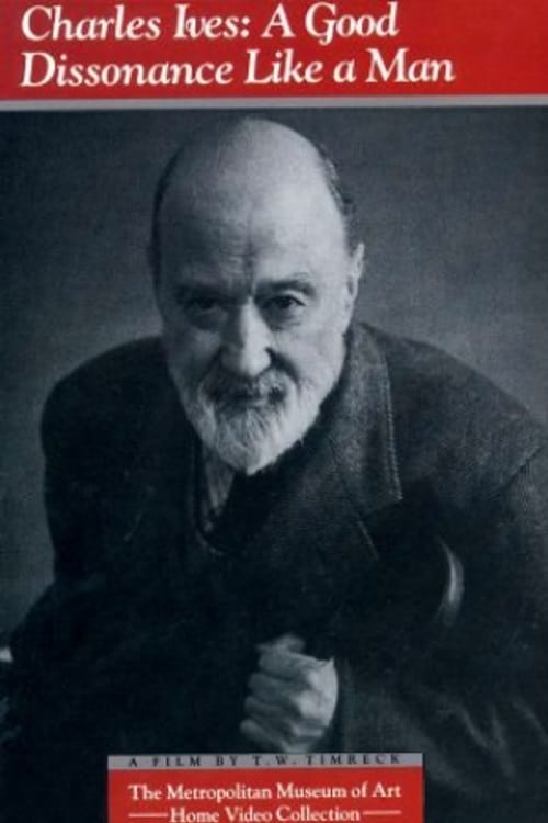 Charles Ives: A Good Dissonance Like a Man