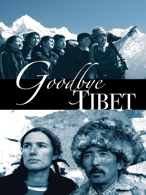 Good Bye Tibet