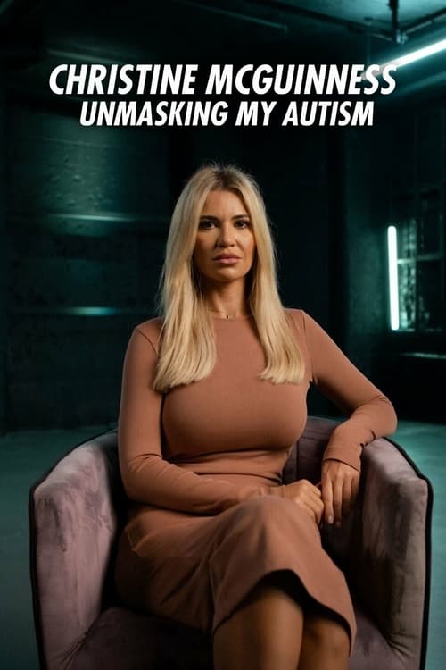 Christine McGuinness: Unmasking My Autism