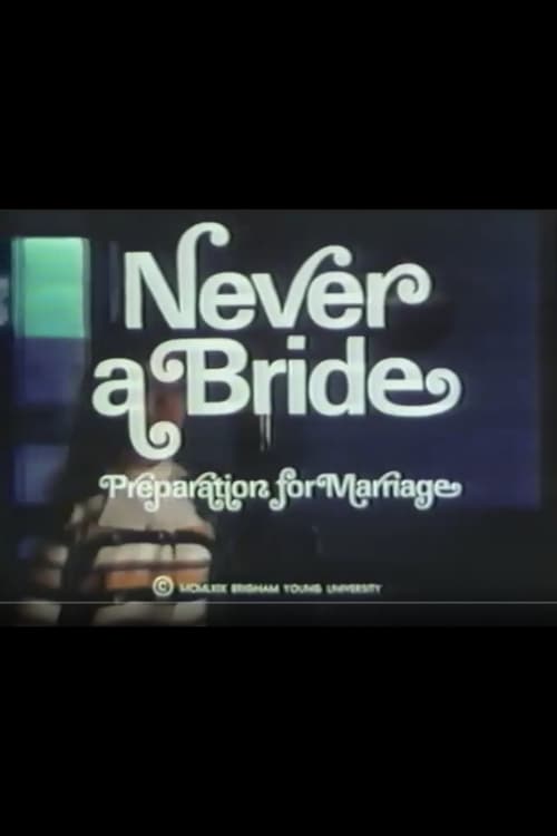 Never the Bride