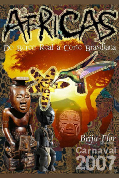 Beija-Flor De Nilópolis - Áfricas - Do Berço Real à Corte Brasiliana