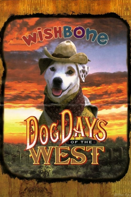 Dog Days of the West