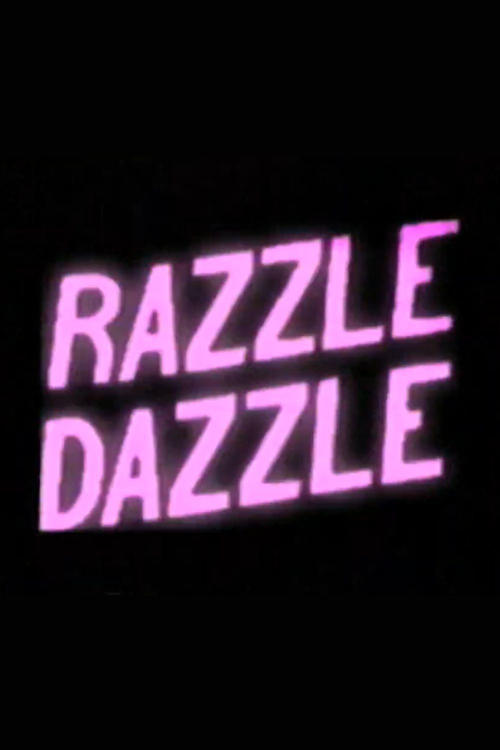 Razzle Dazzle