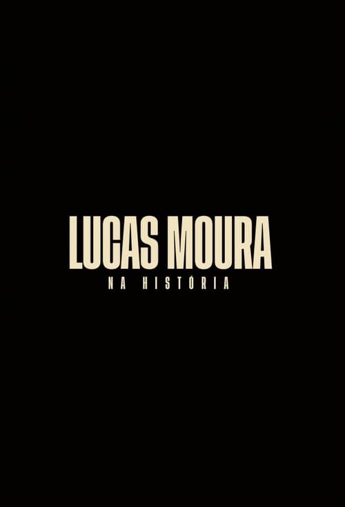 Lucas Moura: Na História