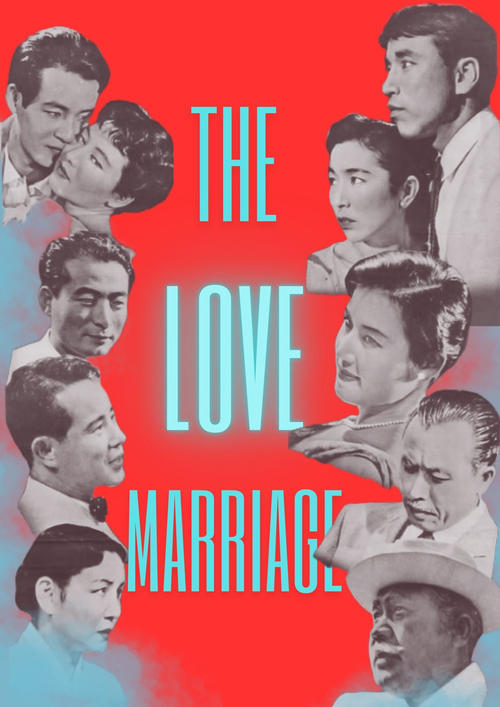 The Love Marriage