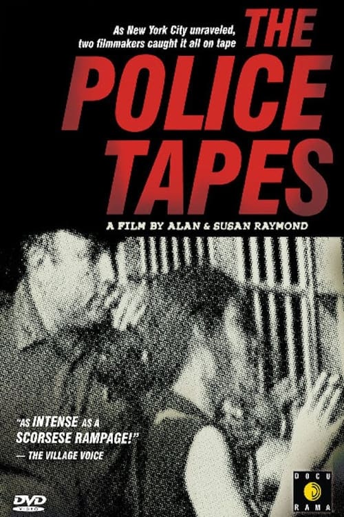 The Police Tapes