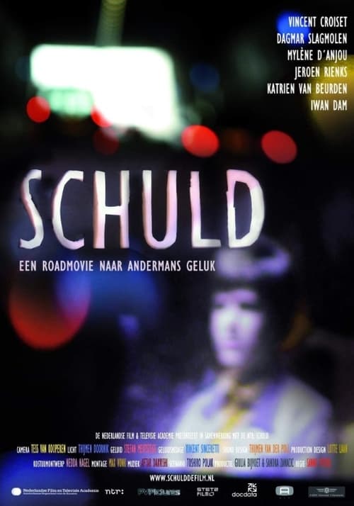 Schuld een roadmovie naar andermans geluk