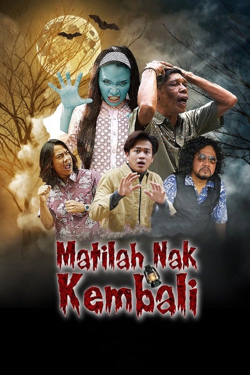 Matilah Nak Kembali