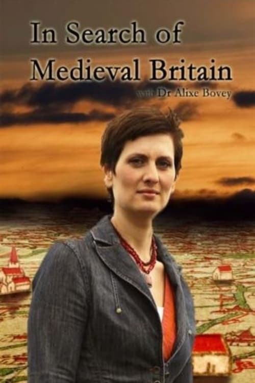 In Search of Medieval Britain