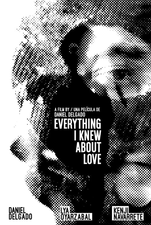 Everything I Knew About Love