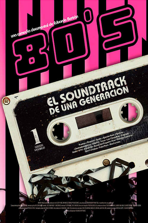 80s: El soundtrack de una generación