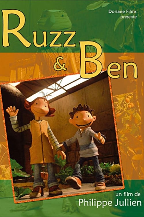 Ruzz and Ben