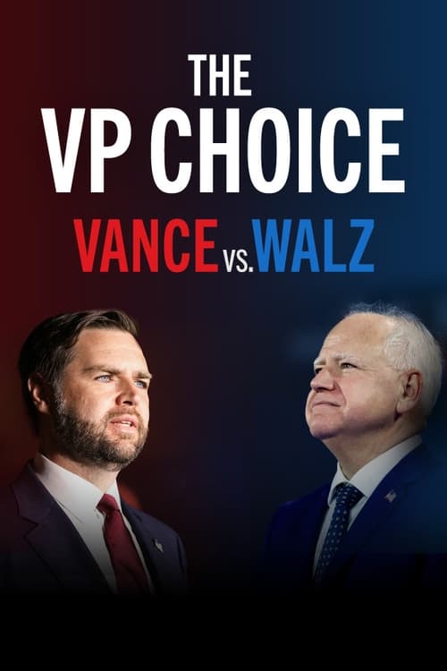 The VP Choice: Vance vs. Walz