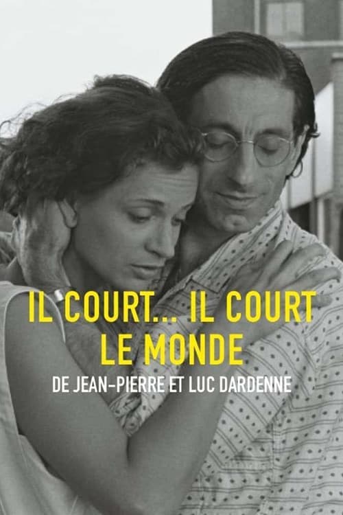 Il court, il court, le monde