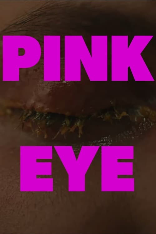 Pink Eye