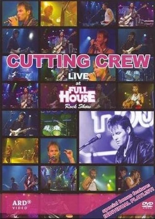 Cutting Crew - Live At Full House Rock Show