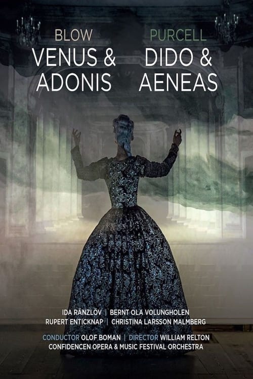 John Blow's Venus & Adonis / Henry Purcell's Dido & Aeneas