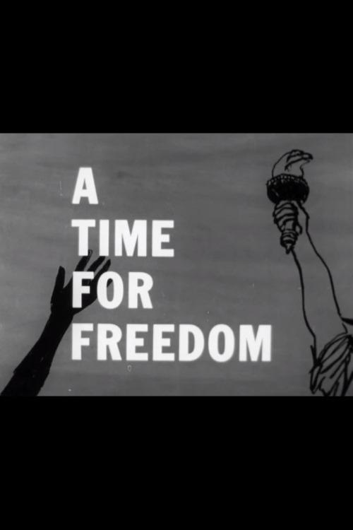 A Time for Freedom