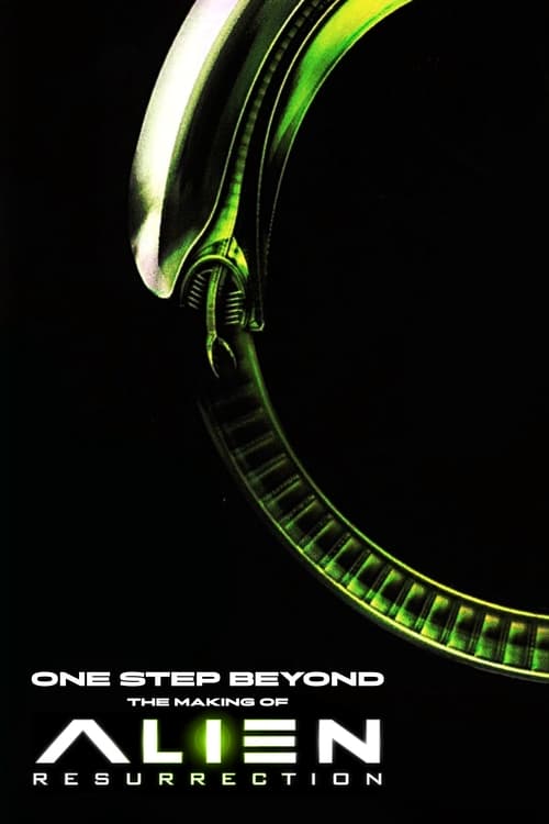 One Step Beyond: The Making of Alien Resurrection