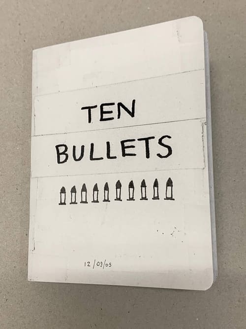 Ten Bullets