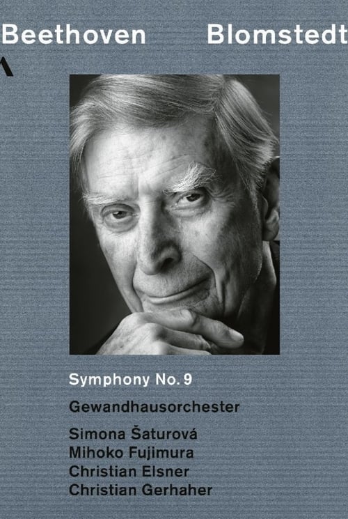 Beethoven: Symphony No. 9 Herbert Blomstedt