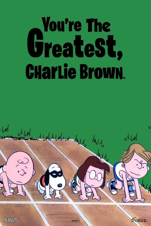 You're the Greatest, Charlie Brown