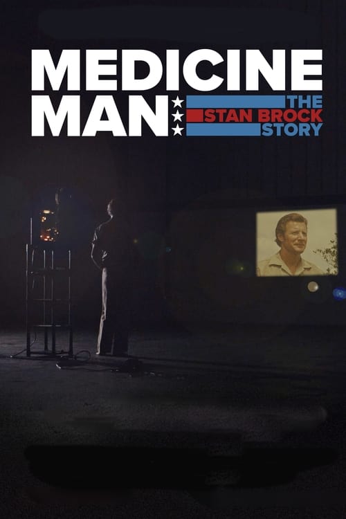 Medicine Man: The Stan Brock Story