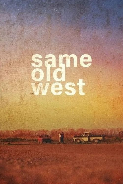 Same Old West