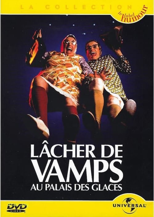 Lâcher de Vamps