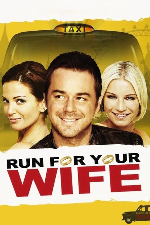 Run For Your Wife