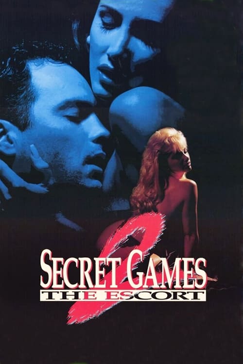 Secret Games 2: The Escort