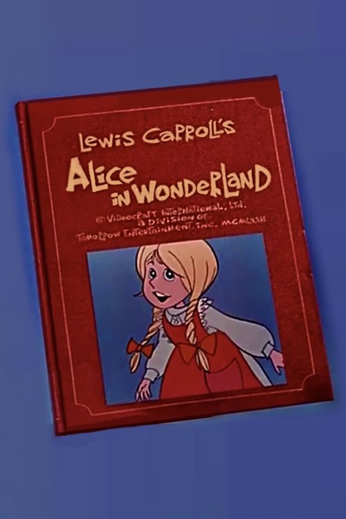 Festival of Family Classics: Alice in Wonderland